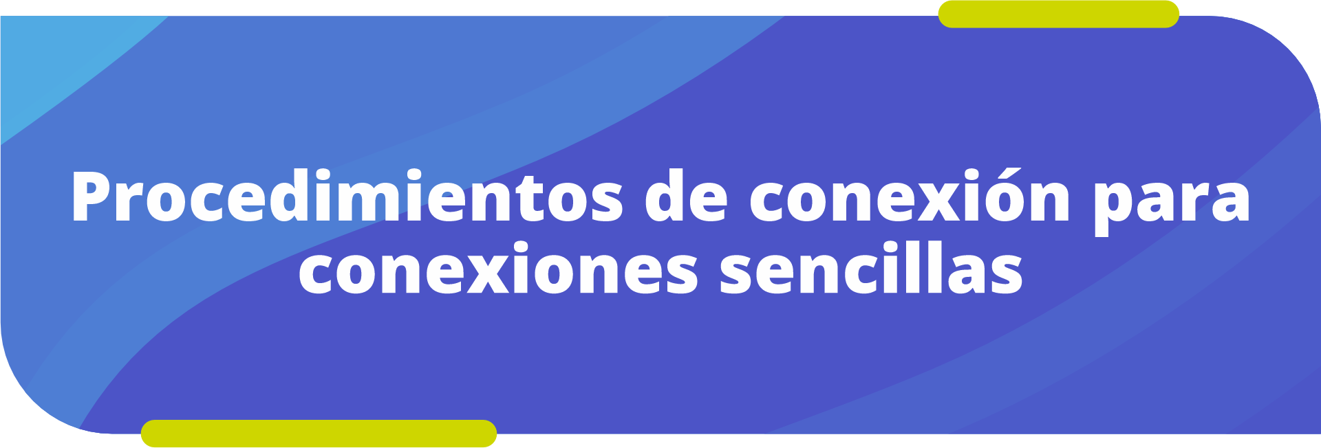 Conexión sencilla